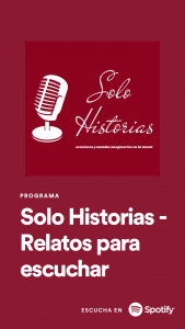 Solo Historias podcast - Spotify promo card